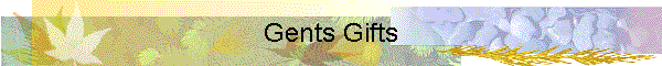 Gents Gifts
