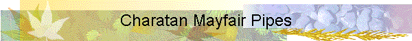 Charatan Mayfair Pipes